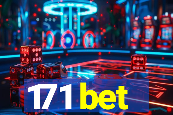 171 bet