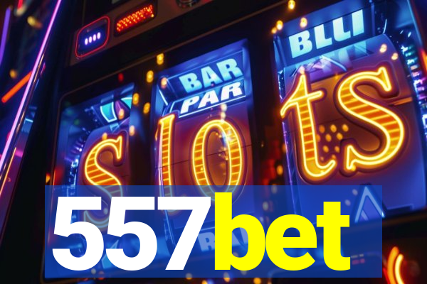 557bet