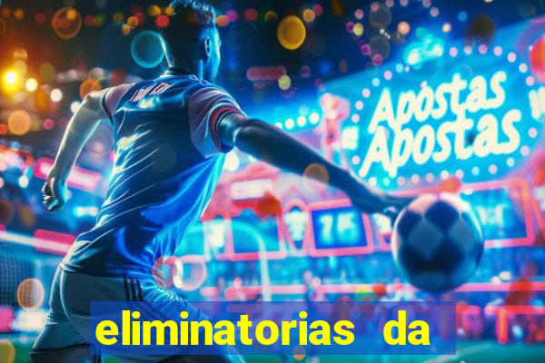 eliminatorias da copa do mundo 2026