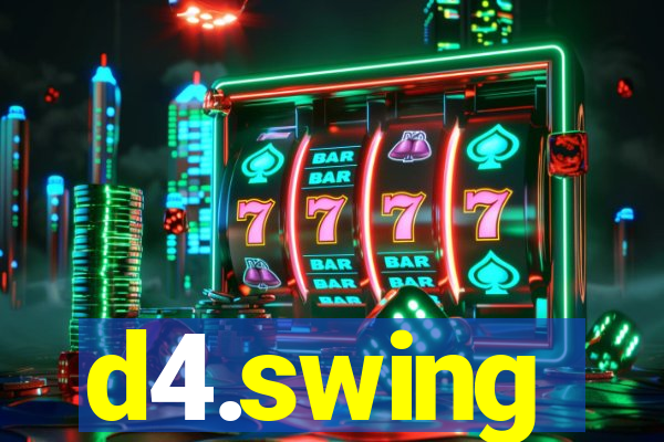 d4.swing