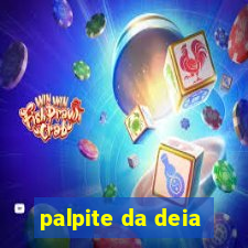 palpite da deia