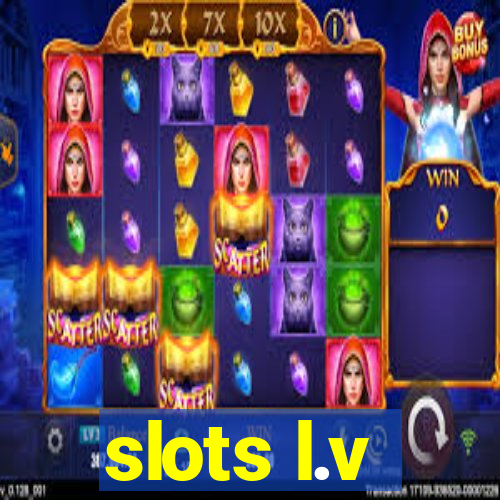 slots l.v