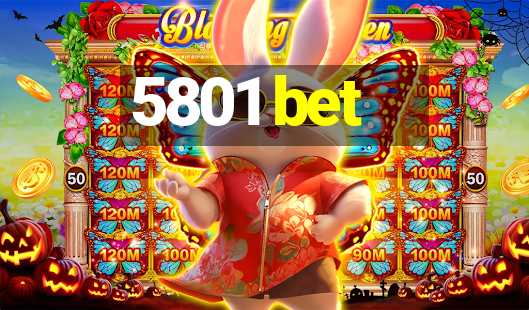 5801 bet