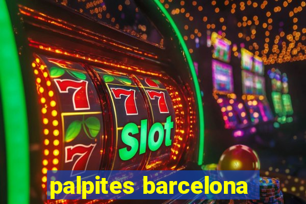 palpites barcelona