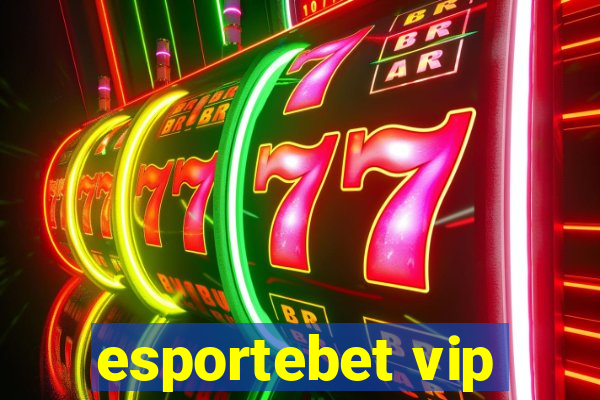 esportebet vip