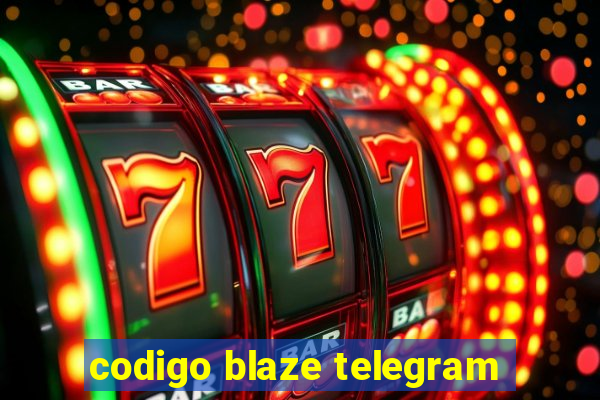 codigo blaze telegram