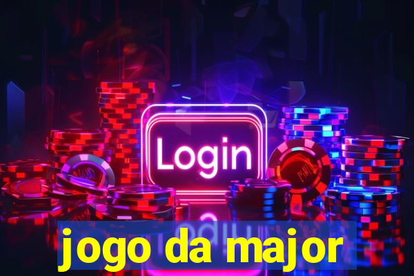 jogo da major