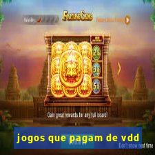 jogos que pagam de vdd