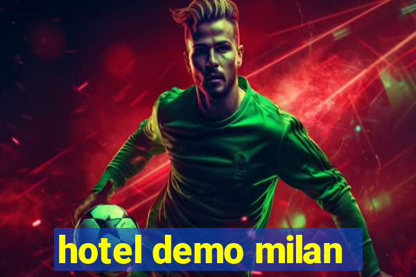 hotel demo milan