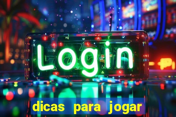 dicas para jogar cassino online