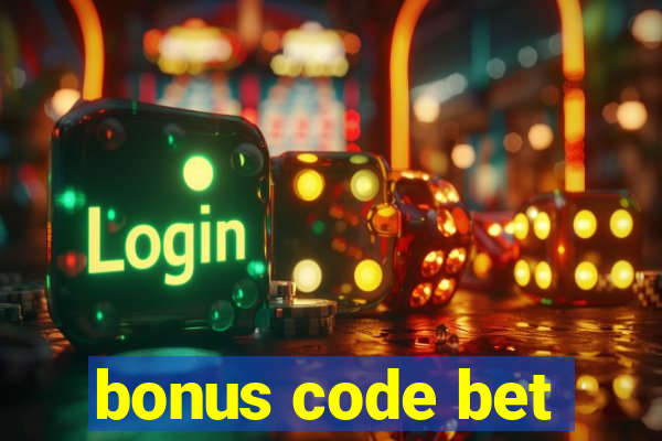 bonus code bet