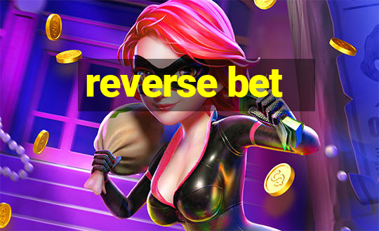 reverse bet