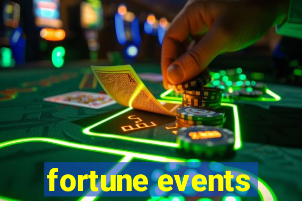 fortune events