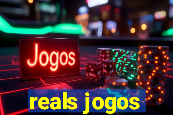 reals jogos