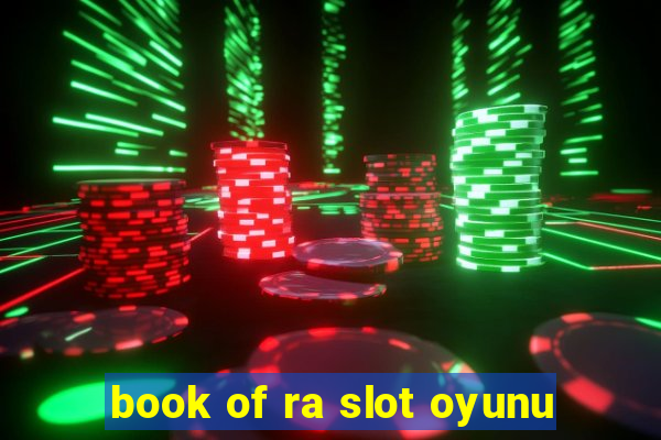 book of ra slot oyunu