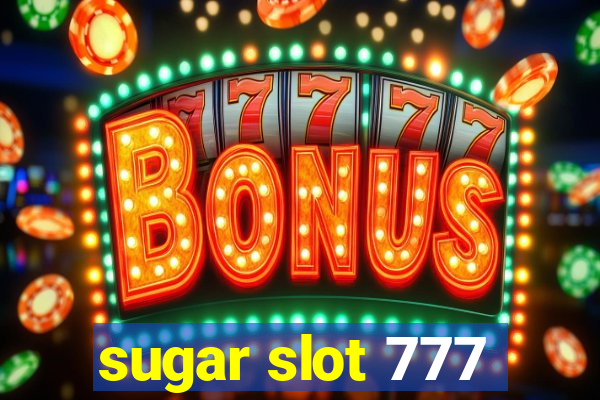 sugar slot 777