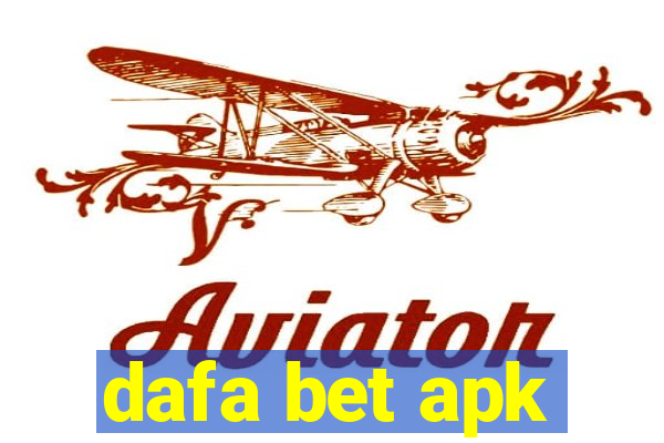 dafa bet apk