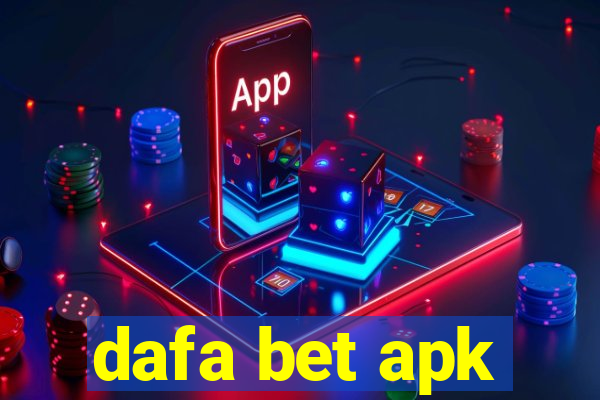 dafa bet apk