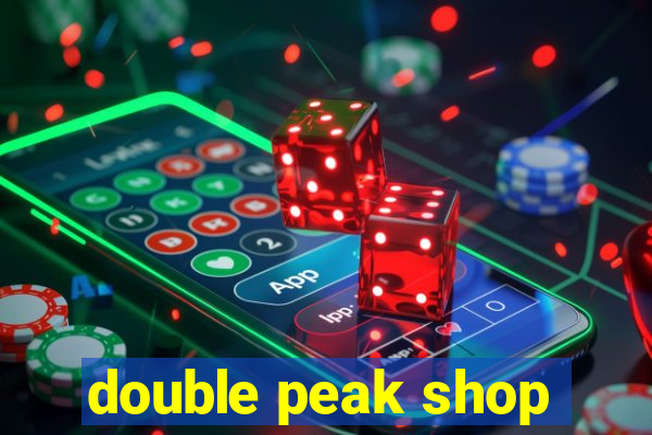 double peak shop