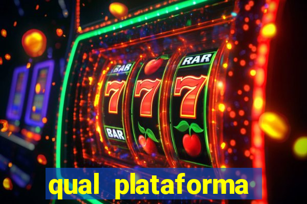 qual plataforma est谩 pagando