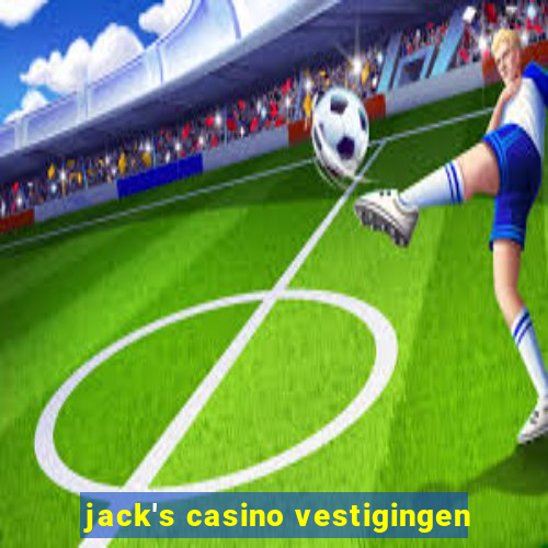 jack's casino vestigingen