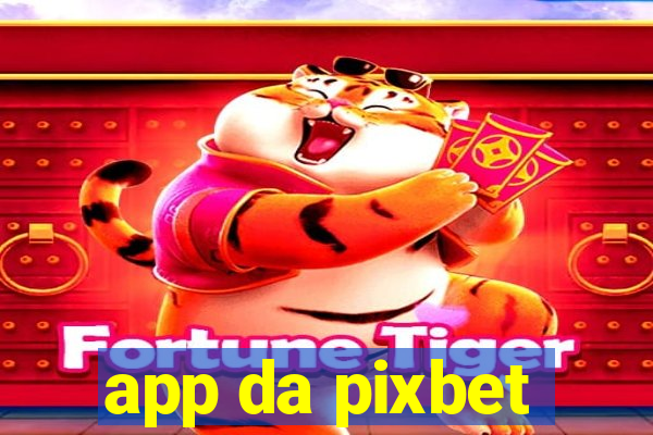 app da pixbet