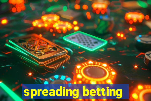 spreading betting