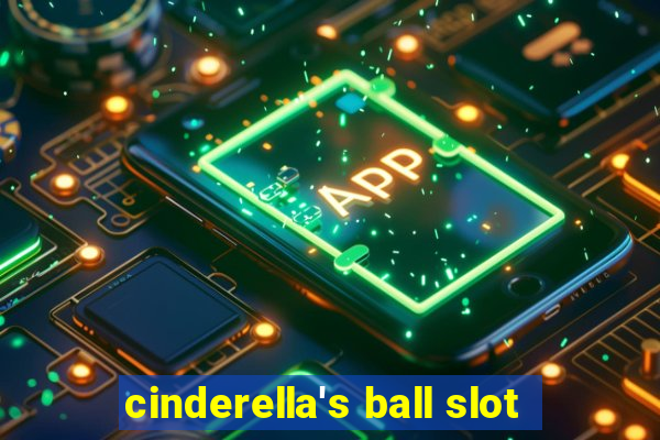 cinderella's ball slot