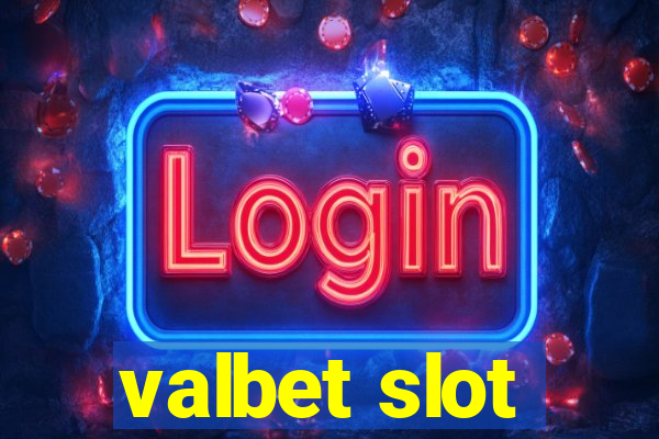 valbet slot