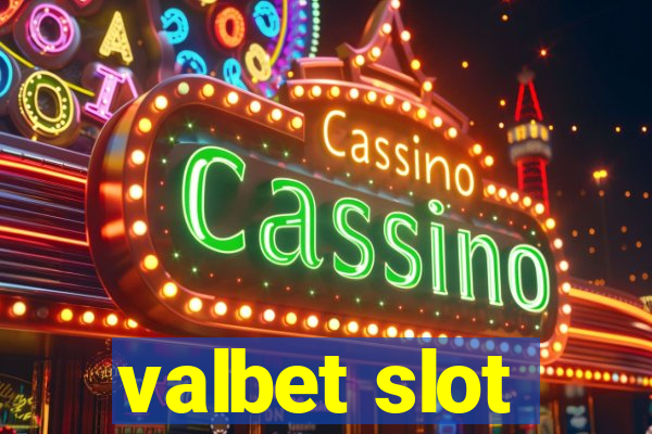 valbet slot