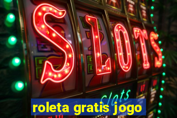 roleta gratis jogo