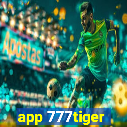 app 777tiger