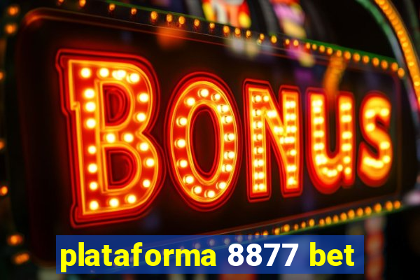 plataforma 8877 bet