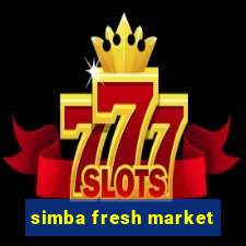 simba fresh market