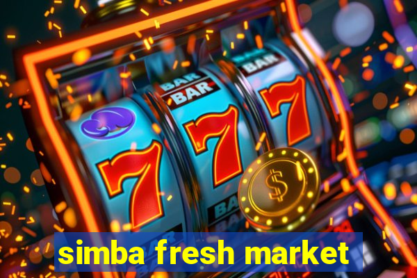 simba fresh market