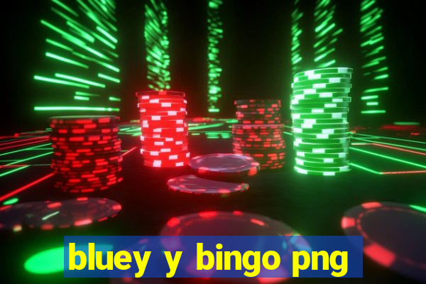 bluey y bingo png