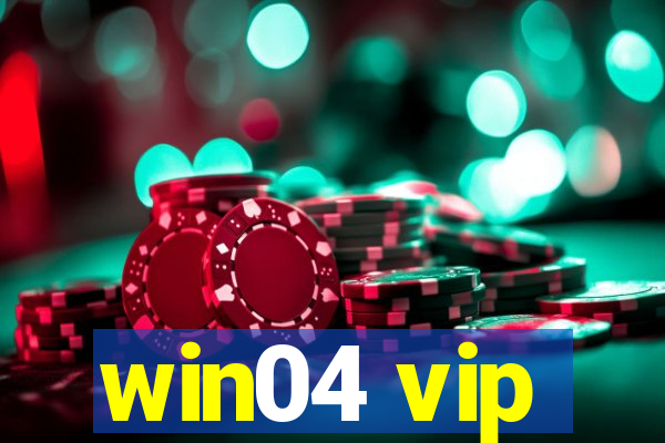 win04 vip