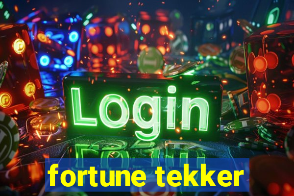 fortune tekker