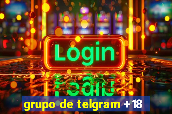 grupo de telgram +18