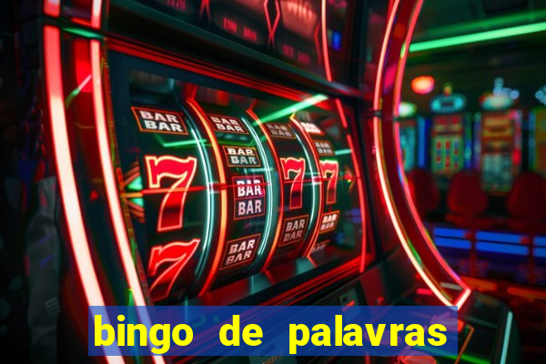 bingo de palavras para imprimir