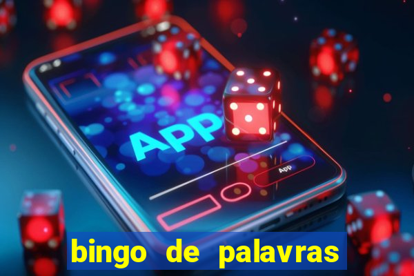 bingo de palavras para imprimir