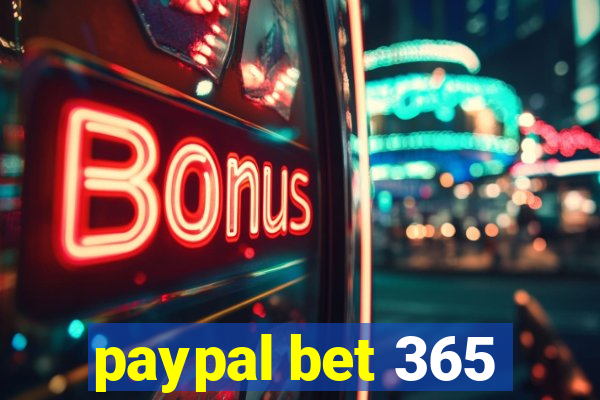 paypal bet 365