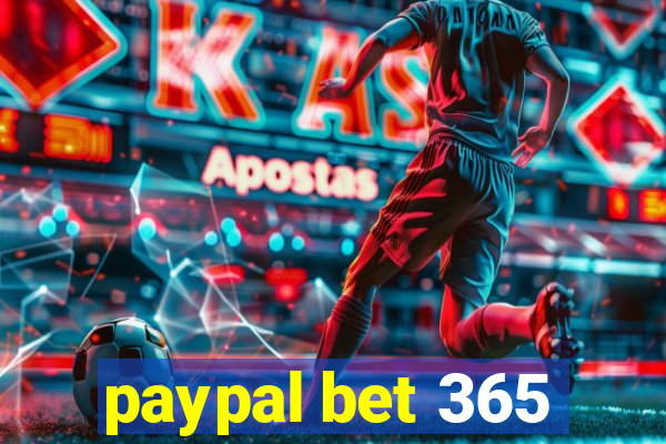 paypal bet 365