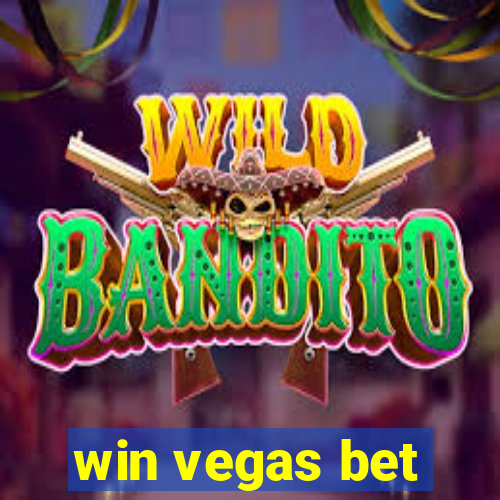 win vegas bet