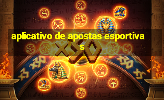 aplicativo de apostas esportivas