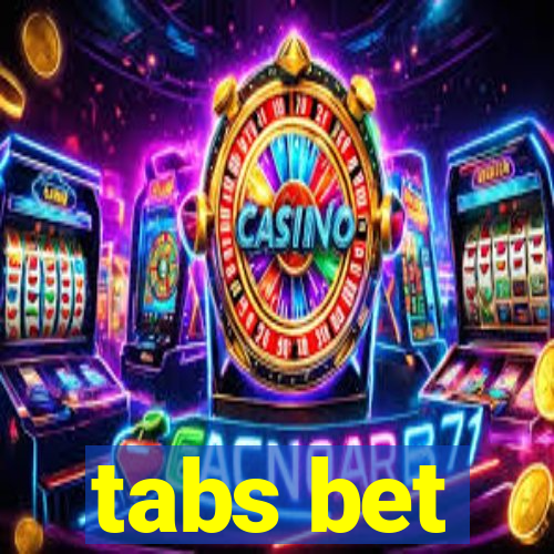 tabs bet