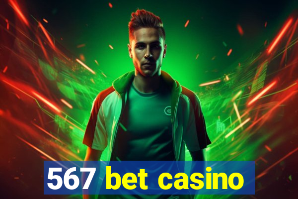 567 bet casino