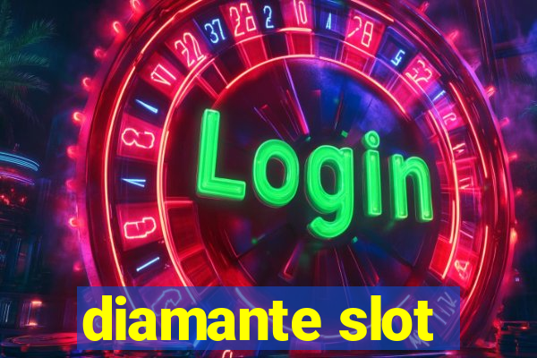 diamante slot