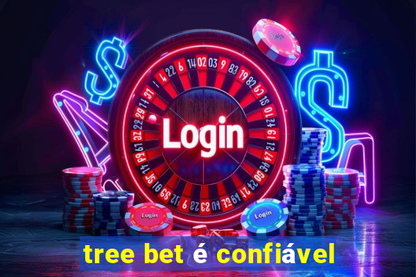 tree bet é confiável