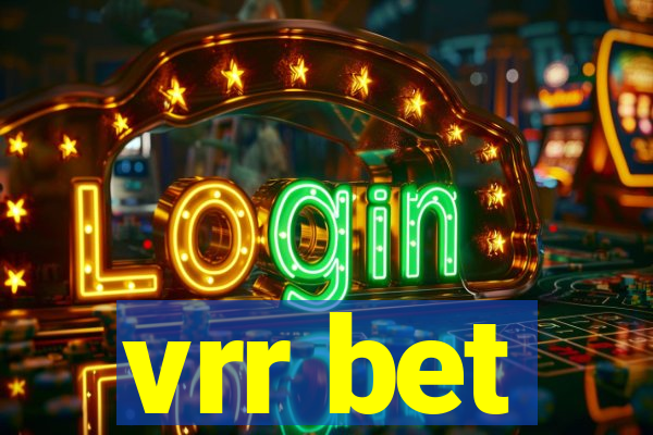 vrr bet